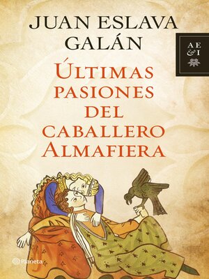 cover image of Últimas pasiones del caballero Almafiera